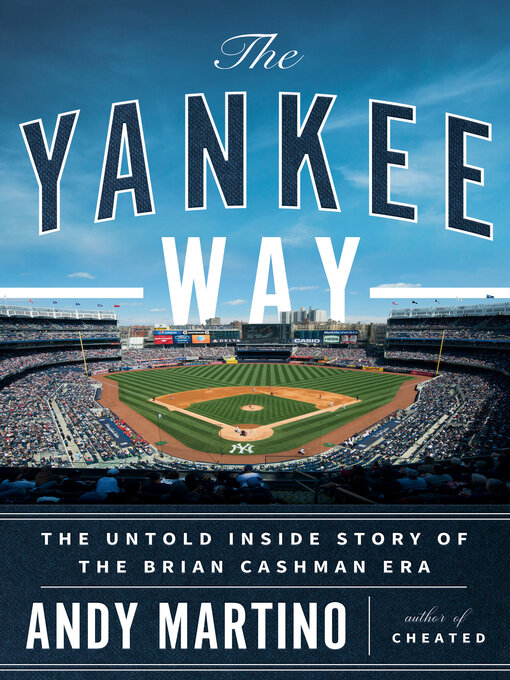 Title details for The Yankee Way by Andy Martino - Available